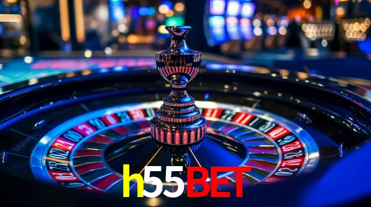h55bet: Jogos de Caça-Níqueis-Altas Recompensas, Roleta-Velocidade, Blackjack-Desafios Máximos